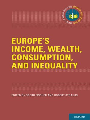 cover image of Europe's Income, Wealth, Consumption, and Inequality